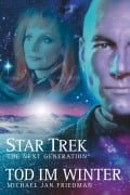 Cover-Bild zum Titel 'Star Trek The Next Generation 1' von 'Michael Jan Friedman'