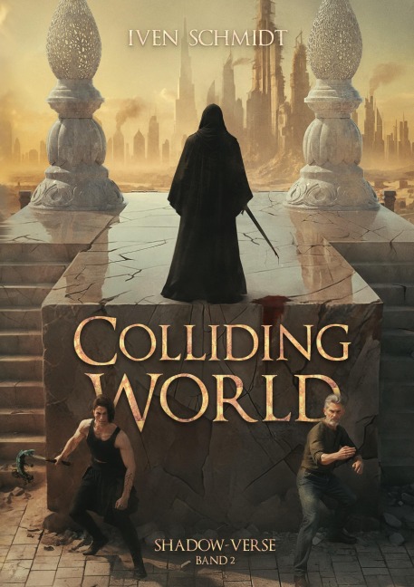 Colliding World - Iven Schmidt