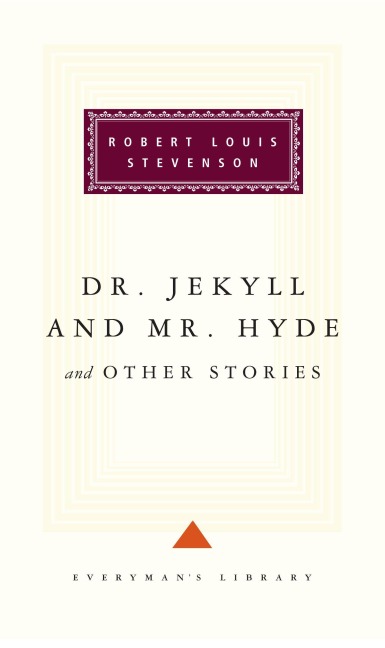 Dr Jekyll And Mr Hyde And Other Stories - Robert Louis Stevenson