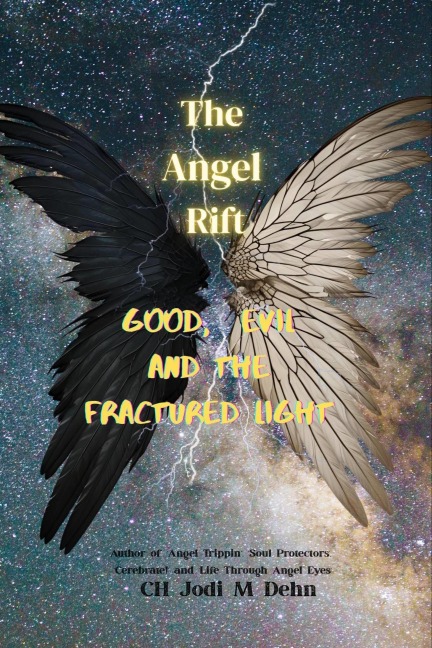The Angel Rift - Ch Jodi M Dehn