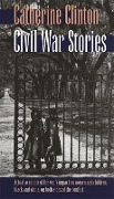 Cover-Bild zum Titel 'Civil War Stories' von 'Catherine Clinton'