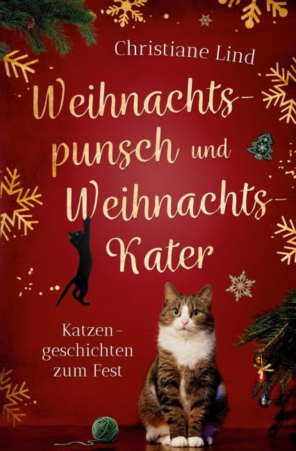 Weihnachtspunsch und Weihnachtskater - Christiane Lind