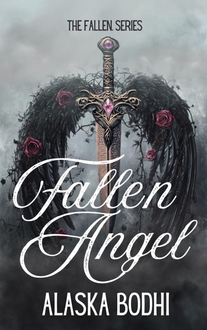 Fallen Angel (The Fallen, #2) - Alaska Bodhi