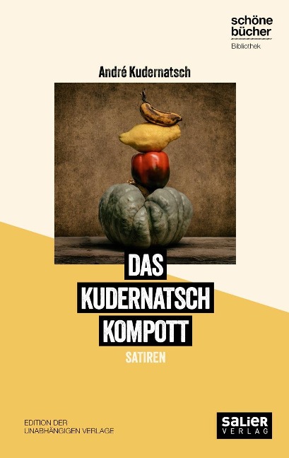 Das Kudernatsch Kompott - André Kudernatsch