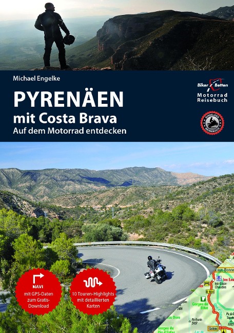 Motorradreiseführer Pyrenäen mit Costa Brava - Hans Michael Engelke