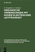 Cover-Bild zum Titel 'Organische Verbindungen mit hoher elektrischer Leitfähigkeit' von 'E. Fanghänel, G. Schukat'