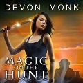 Magic on the Hunt Lib/E - Devon Monk