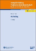 Cover-Bild zum Titel 'Kompakt-Training Marketing' von 'Manuela Näffgen, Hans Christian Weis'