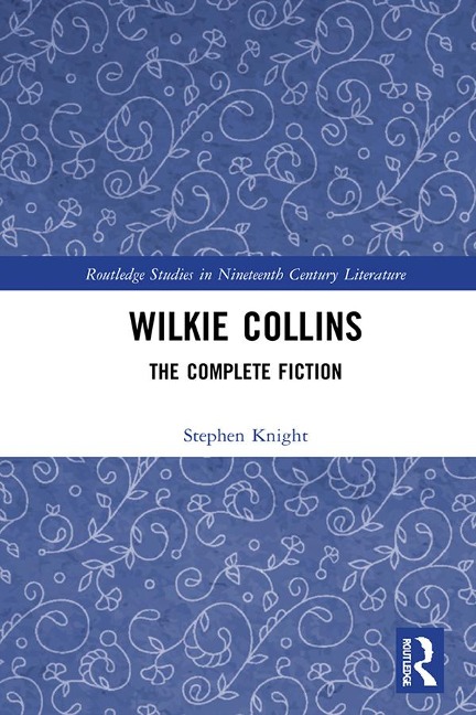 Wilkie Collins - Stephen Knight