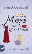Cover-Bild zum Titel 'Mord nach Drehbuch' von 'Jean G. Goodhind'