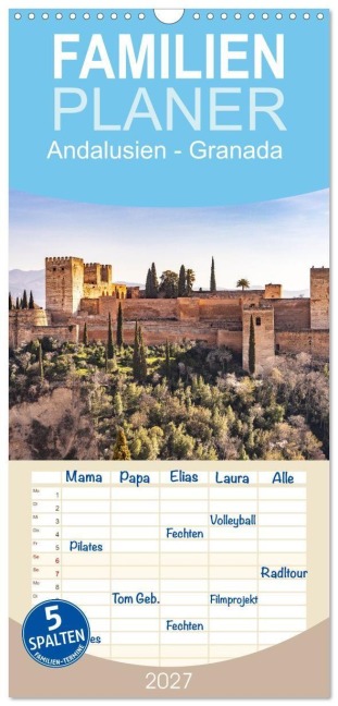 Familienplaner 2027 - Andalusien - Granada mit 5 Spalten (Wandkalender, 21 x 45 cm) CALVENDO - Peter Schickert