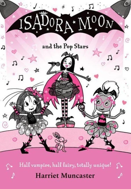 Isadora Moon and the Pop Stars - Harriet Muncaster