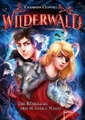 Cover-Bild zum Titel 'Wilderwald (1). Die Rückkehr der dunklen Magie' von 'Cressida Cowell'