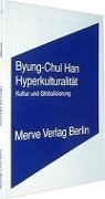 Cover-Bild zum Titel 'Hyperkulturalität' von 'Byung-Chul Han'