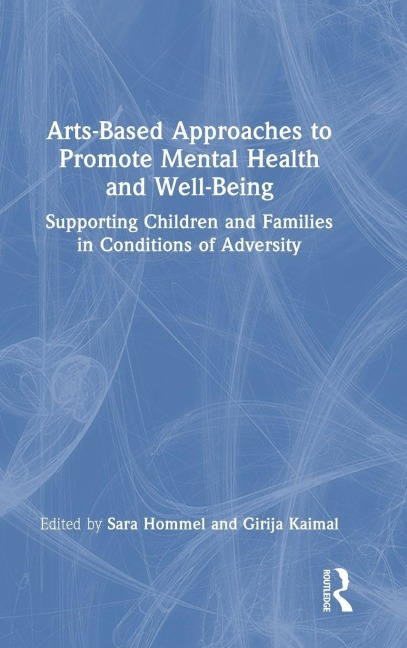 Arts-Based Approaches to Promote Mental Health and Well-Being - 