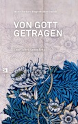 Cover-Bild zum Titel 'Von Gott getragen' von 'Marie Barbara Hugentobler-Rudolf'