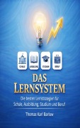 Cover-Bild zum Titel 'Das Lernsystem' von 'Thomas Karl Barlow'