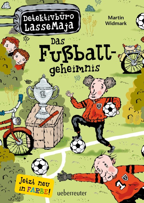 Detektivbüro LasseMaja - Das Fußballgeheimnis - Martin Widmark