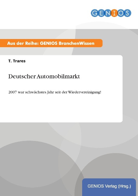 Deutscher Automobilmarkt - T. Trares