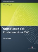 Cover-Bild zum Titel 'Grundlagen des Kostenrechts - RVG' von 'Michael Scherer, Joachim Volpert'