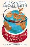 Cover-Bild zum Titel 'The World According To Bertie' von 'Alexander McCall Smith'