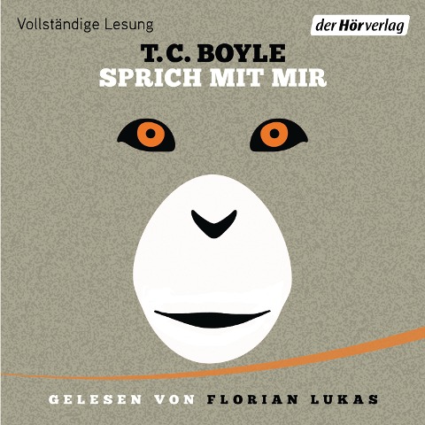 Sprich mit mir - T. C. Boyle