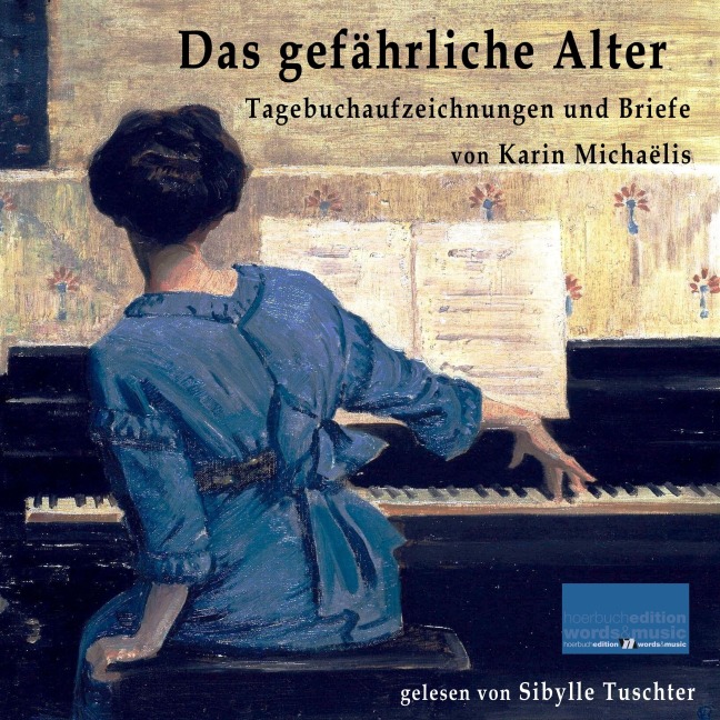 Das gefährliche Alter - Karin Michaëlis