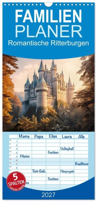 Familienplaner 2027 - Romantische Ritterburgen mit 5 Spalten (Wandkalender, 21 x 45 cm) CALVENDO - Werner Braun