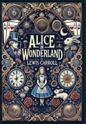 Cover-Bild zum Titel 'Alice in Wonderland (Collector's Edition) (Laminated Hardback with Jacket)' von 'Lewis Carroll'
