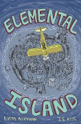 Cover-Bild zum Titel 'Elemental Island' von 'Kathy Hoopmann, J S Kiss'