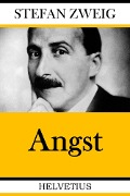 Cover-Bild zum Titel 'Angst' von 'Stefan Zweig'