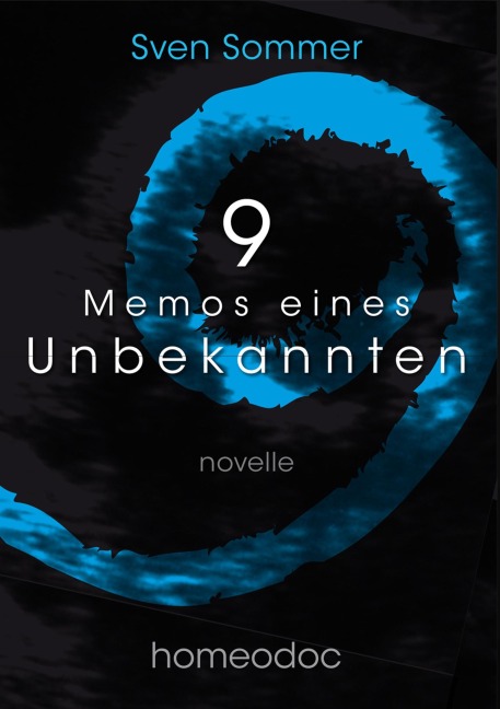 9 - Memos eines Unbekannten - Sven Sommer