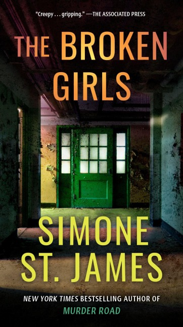 The Broken Girls - Simone St James