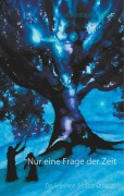 Cover-Bild zum Titel 'Nur eine Frage der Zeit' von 'Christopher Thiele'