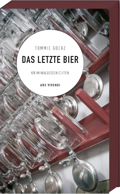Das letzte Bier - Tommie Goerz