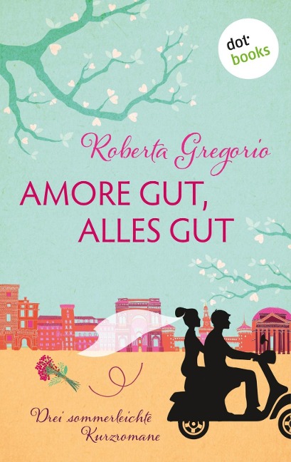 Der Sommer der Zitronenblüten - Roberta Gregorio