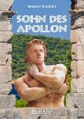 Cover-Bild zum Titel 'Sohn des Apollon' von 'Herbert Friedrich'