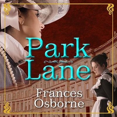 Park Lane Lib/E - Frances Osborne
