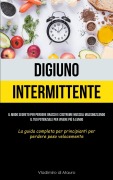 Cover-Bild zum Titel 'Digiuno Intermittente' von 'Vladimiro Di Mauro'