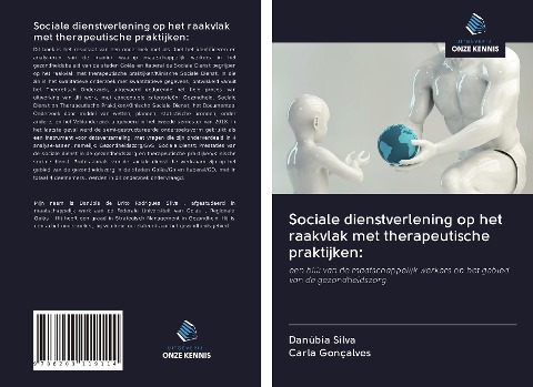 Sociale dienstverlening op het raakvlak met therapeutische praktijken: - Danúbia Silva, Carla Gonçalves