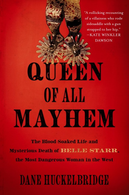 Queen of All Mayhem - Dane Huckelbridge