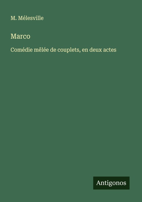 Marco - M. Mélesville