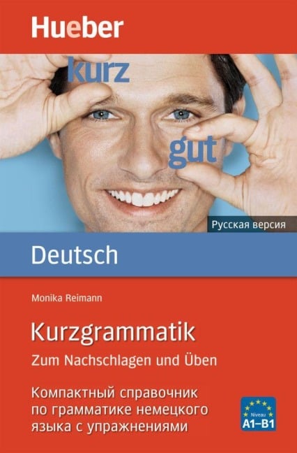 Kurzgrammatik Deutsch - Russisch - Monika Reimann