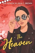 Cover-Bild zum Titel 'The heaven' von 'Julia C Brown, Eva Gonzay'