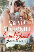 Cover-Bild zum Titel 'Cupid Stupid (Return to Cupid, Texas)' von 'Sylvia Mcdaniel'
