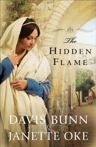 Hidden Flame (Acts of Faith Book #2) - Janette Oke