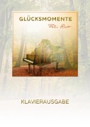 Cover-Bild zum Titel 'Glücksmomente' von 'Felix Reuter'