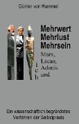 Cover-Bild zum Titel 'Mehrwert, Mehrlust, Mehrsein' von 'Günter von Hummel'