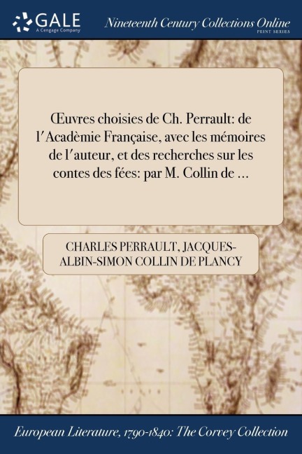 OEuvres choisies de Ch. Perrault - Charles Perrault, Jacques-Albin-Simon Collin De Plancy