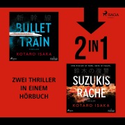 Cover-Bild zum Titel 'Bullet Train & Suzukis Rache' von 'Kotaro Isaka'